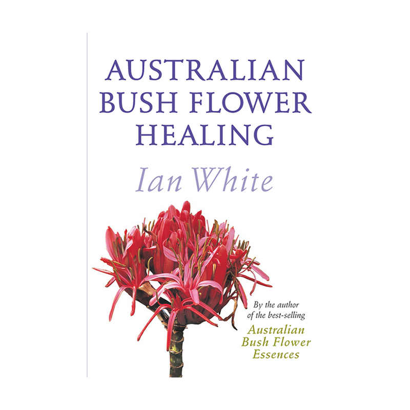 Bush Flower Healing Book