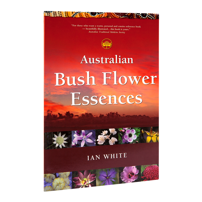 Bush Flower Essences Book